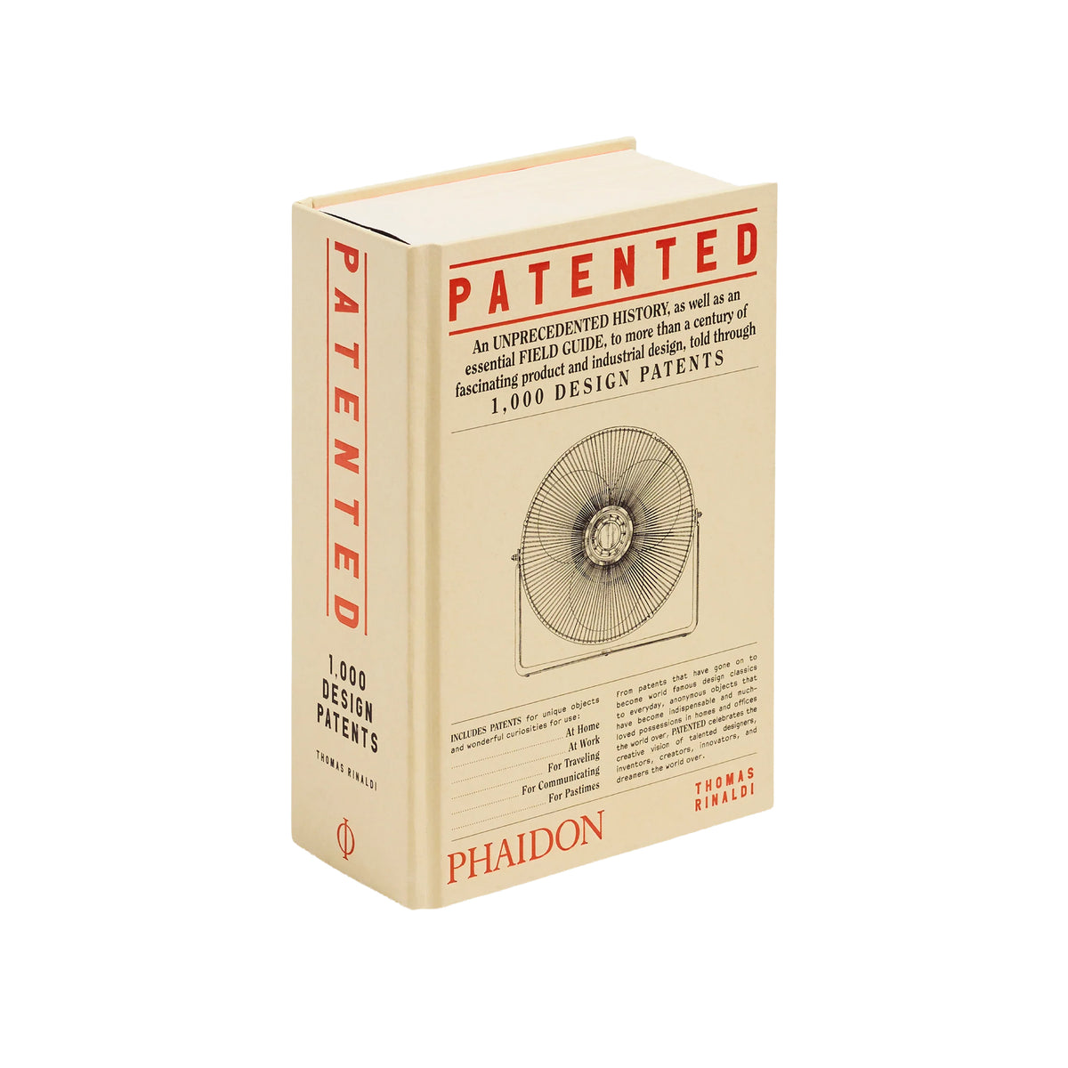 A hardcover book titled 'PATENTED: 1000 Design Patents' by Thomas Dinaldi, published by Phaidon. The book cover is a warm cream/beige color with red and black text and a vintage fan illustration.