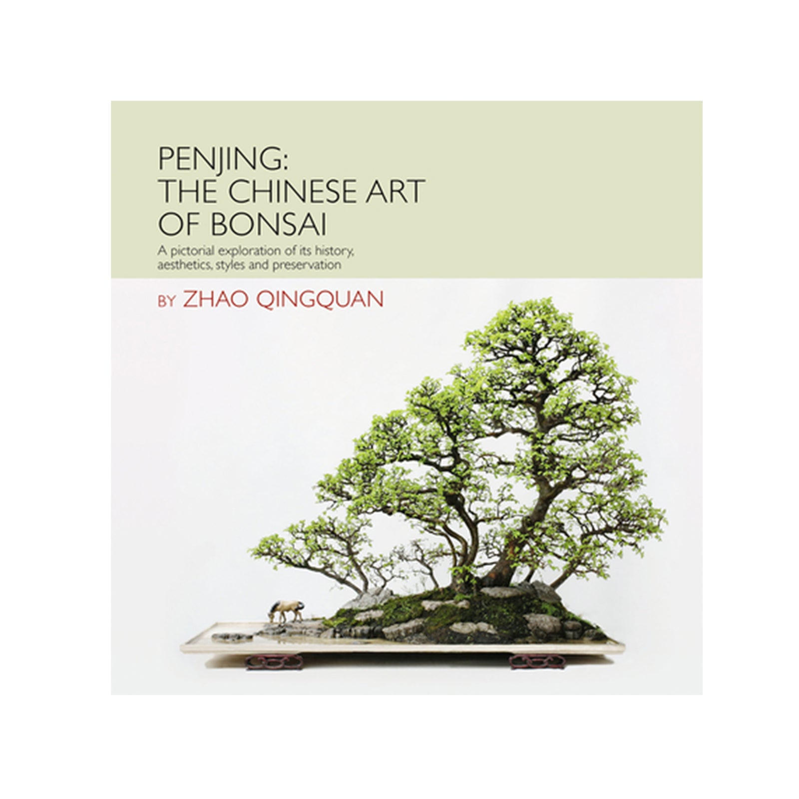 Book cover of 'Penjing: The Chinese Art of Bonsai' by Zhao Qingquan with a bonsai tree illustration.