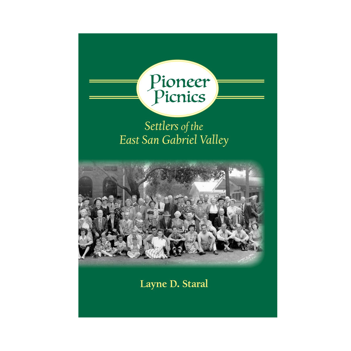 Book cover of 'Pioneer Picnics' with a green background and black and white photo of people.