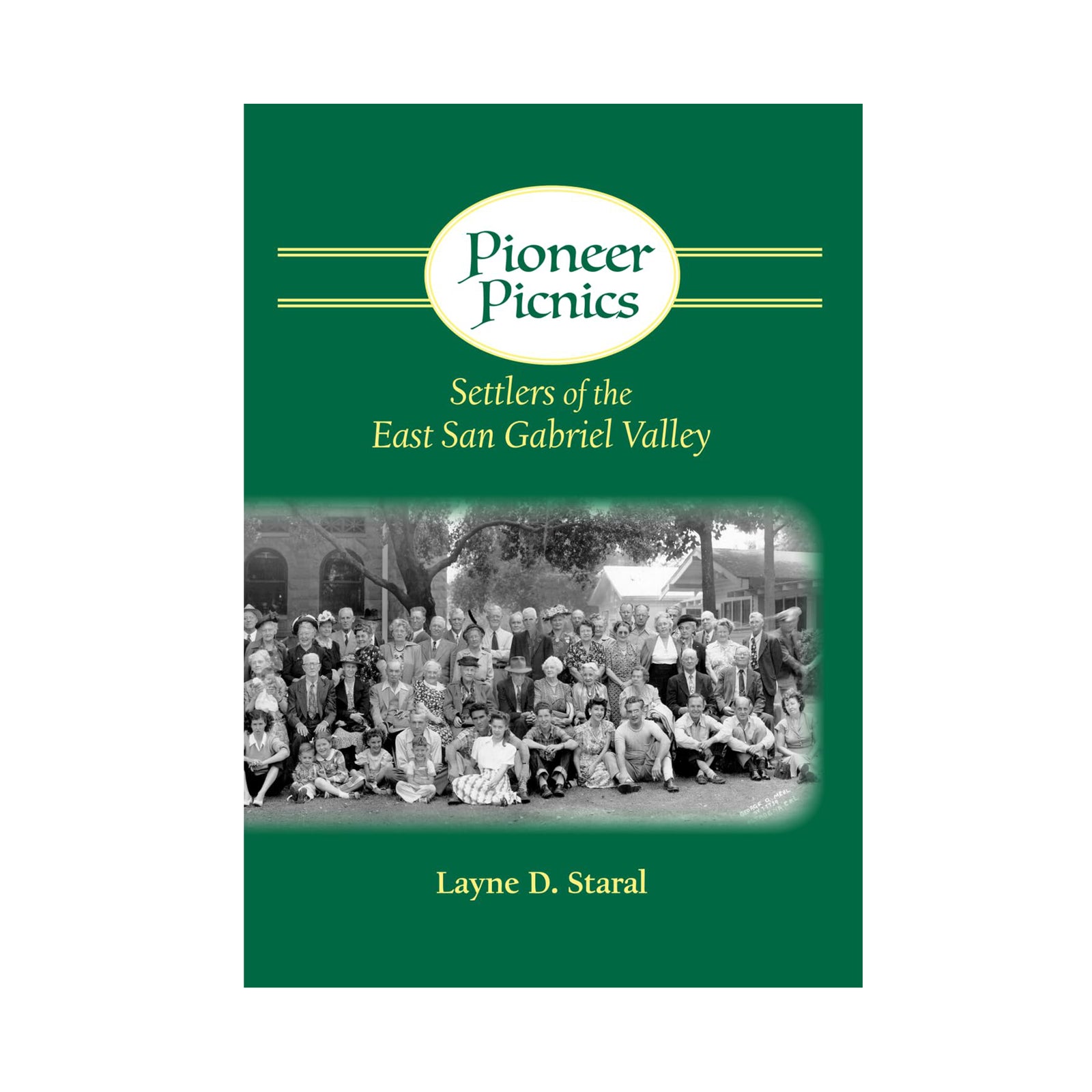 Book cover of 'Pioneer Picnics' with a green background and black and white photo of people.
