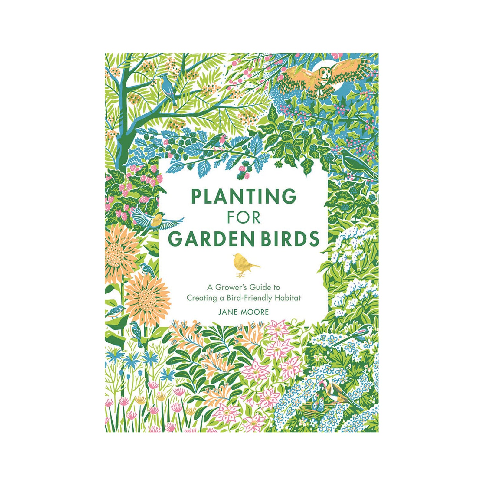 Book cover of 'Planting for Garden Birds' with colorful illustrations of birds and plants.