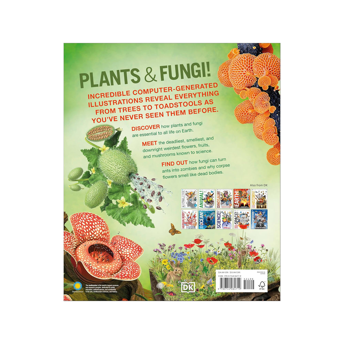 PLANTS AND FUNGI!: OUR GROWING WORLD AS YOU'VE NEVER SEEN IT BEFORE