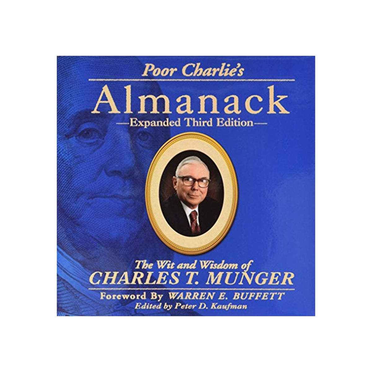 Book cover of 'Poor Charlie's Almanack' with a portrait of Charles T. Munger on a blue background.