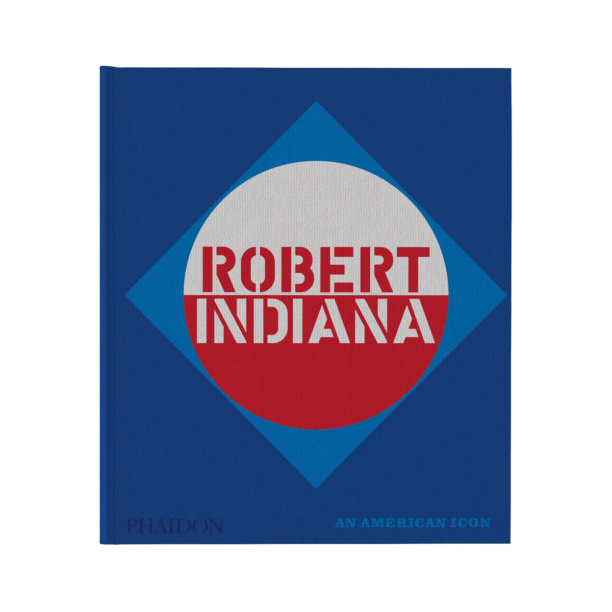 ROBERT INDIANA: AN AMERICAN ICON