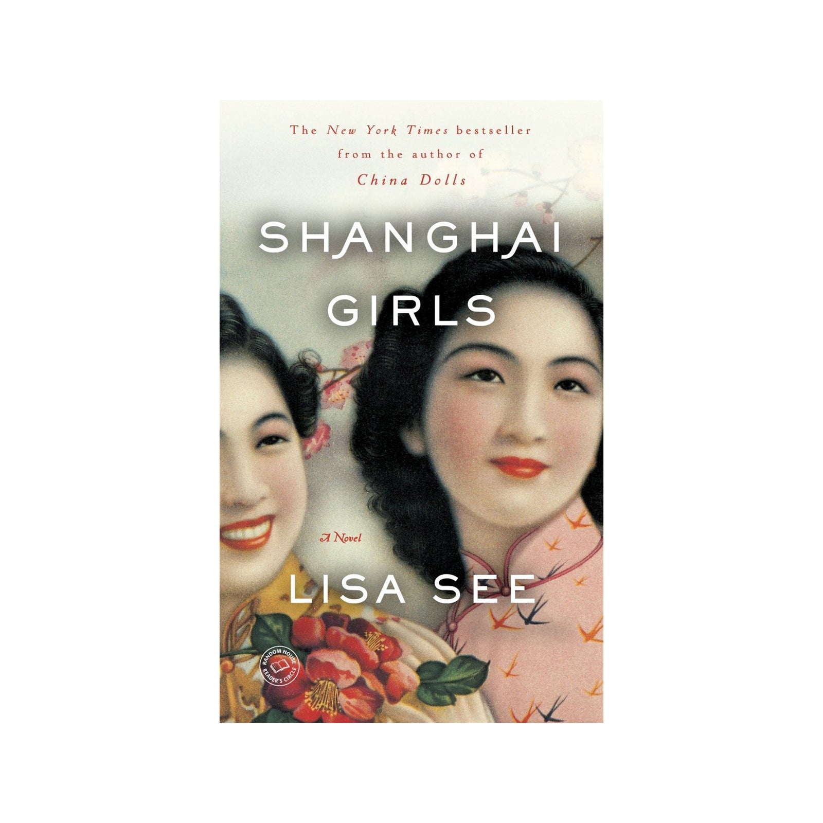 Book cover of 'Shanghai Girls' by Lisa See featuring two women's faces.