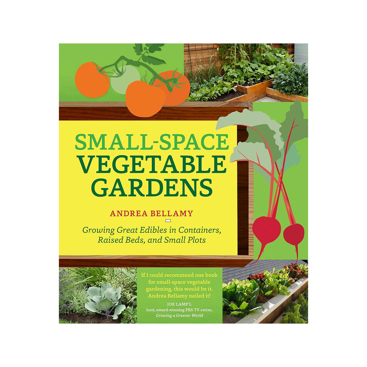 SMALL-SPACE VEGETABLE GARDENS