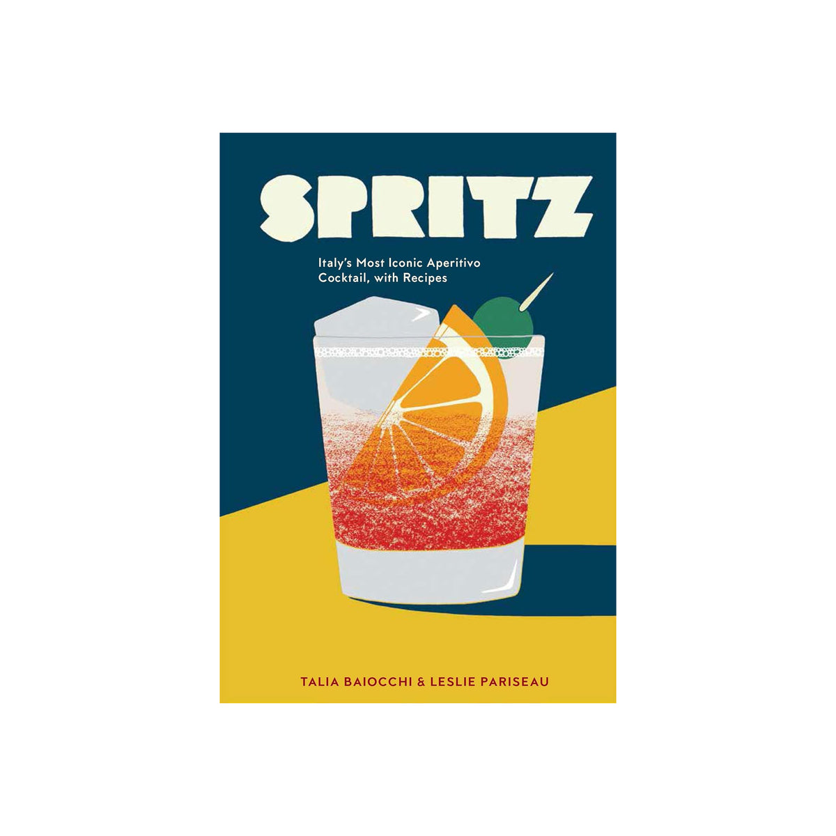 Book cover of 'Spritz' with a cocktail illustration on a blue and yellow background