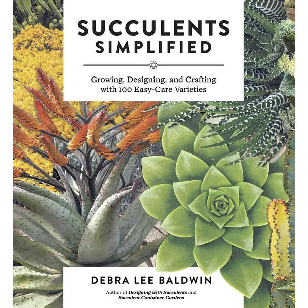 Succulent plants are easy to grow and design once you know the basics. Succulents Simplified is a complete primer on choosing, growing and designing with succulents. Along with photos packed with design ideas, this book explains how to grow and care for succulents no matter where you live. With 334 color photos! 