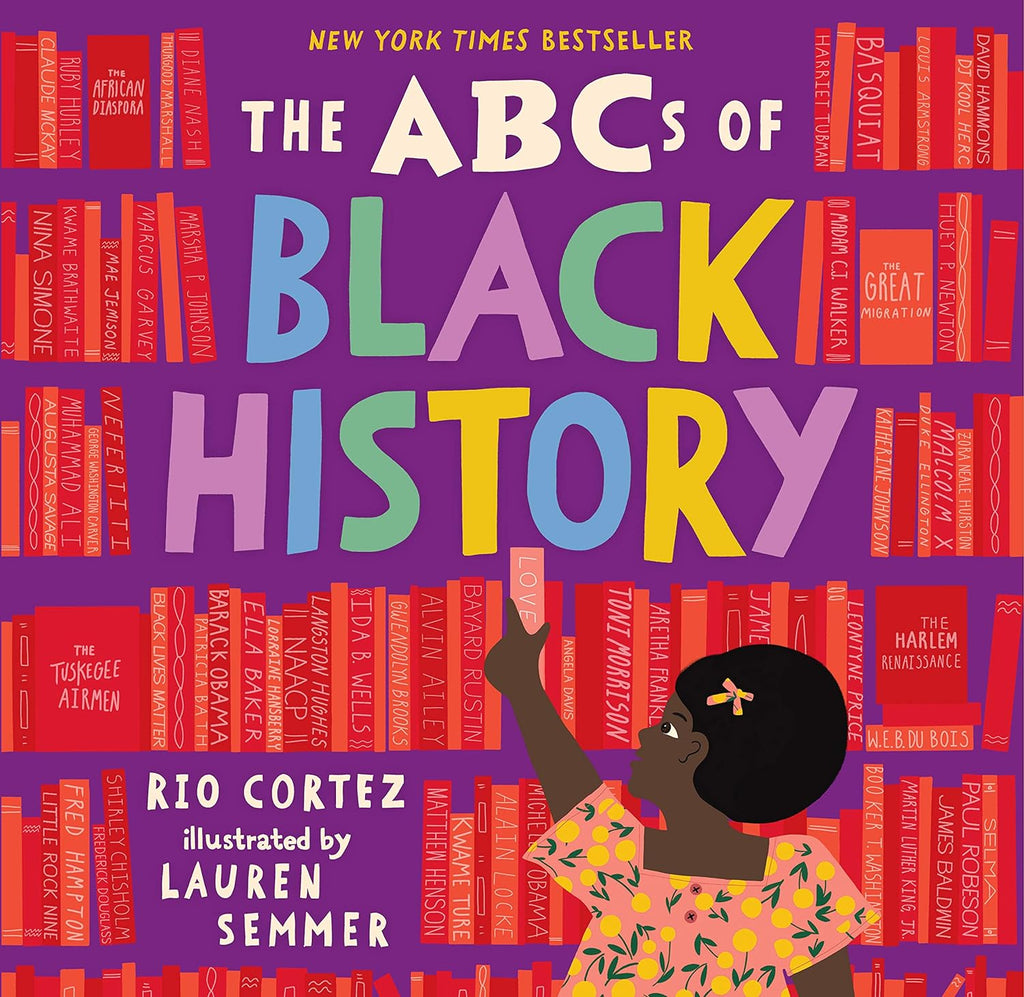B is for Beautiful, Brave, and Bright! And for a Book that takes a Bold journey through the alphabet of Black history and culture. Letter by letter, The ABCs of Black History celebrates a story that spans continents and centuries, triumph and heartbreak, creativity and joy. Hardcover. Reading ages: 2-8 years.