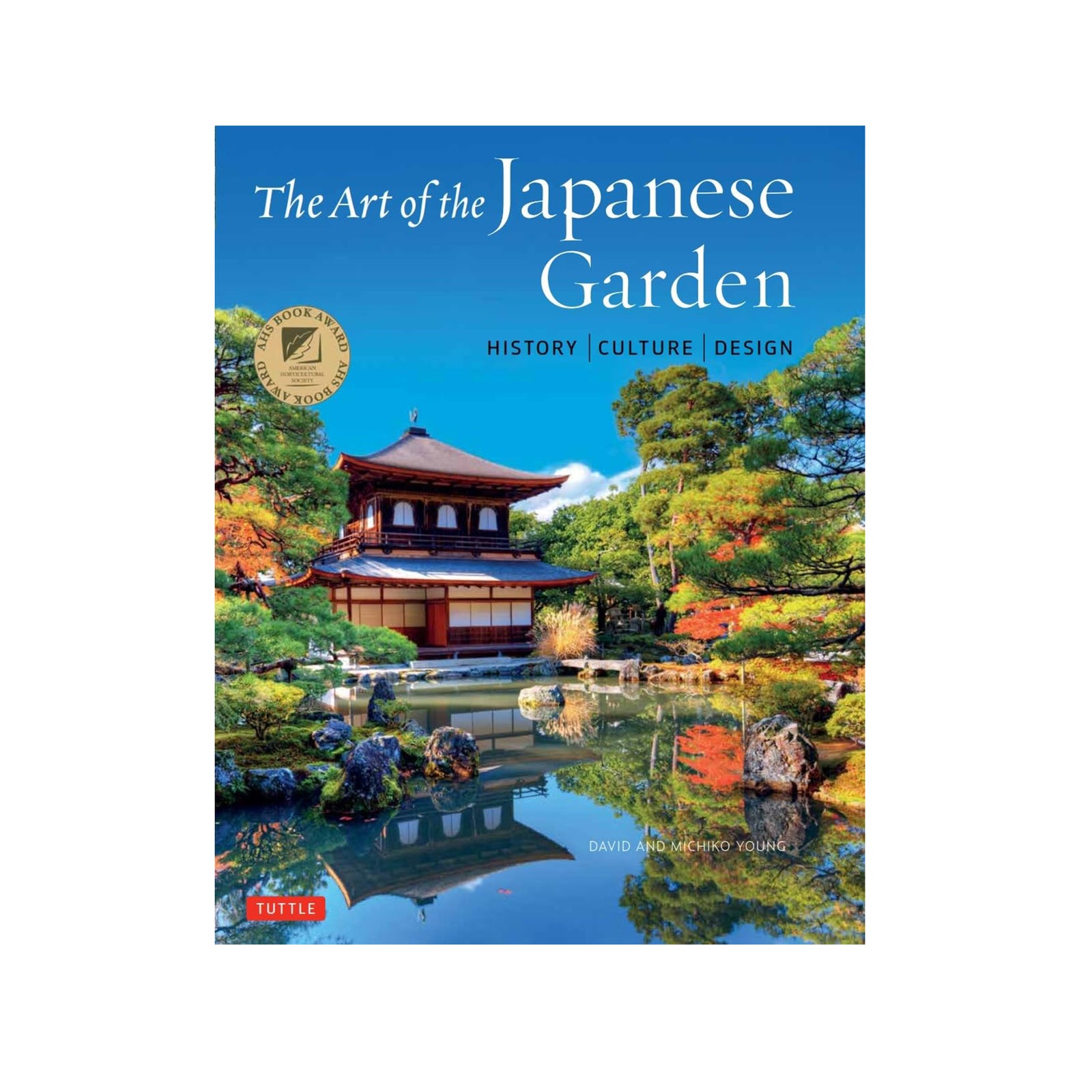 Book cover of 'The Art of the Japanese Garden' with a traditional Japanese building and garden.