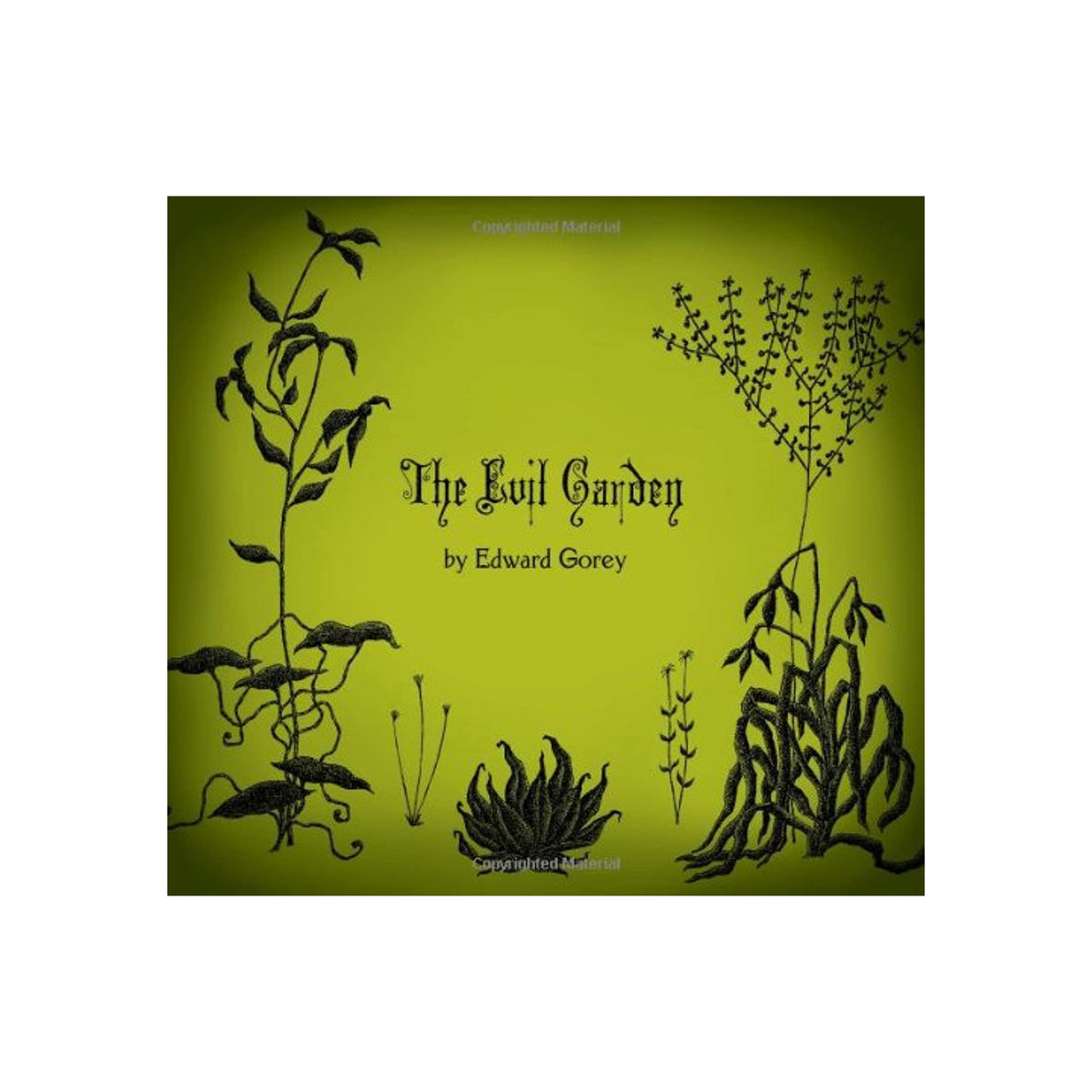 Book cover of 'The Evil Garden' by Edward Gorey with black illustrations on a green background.