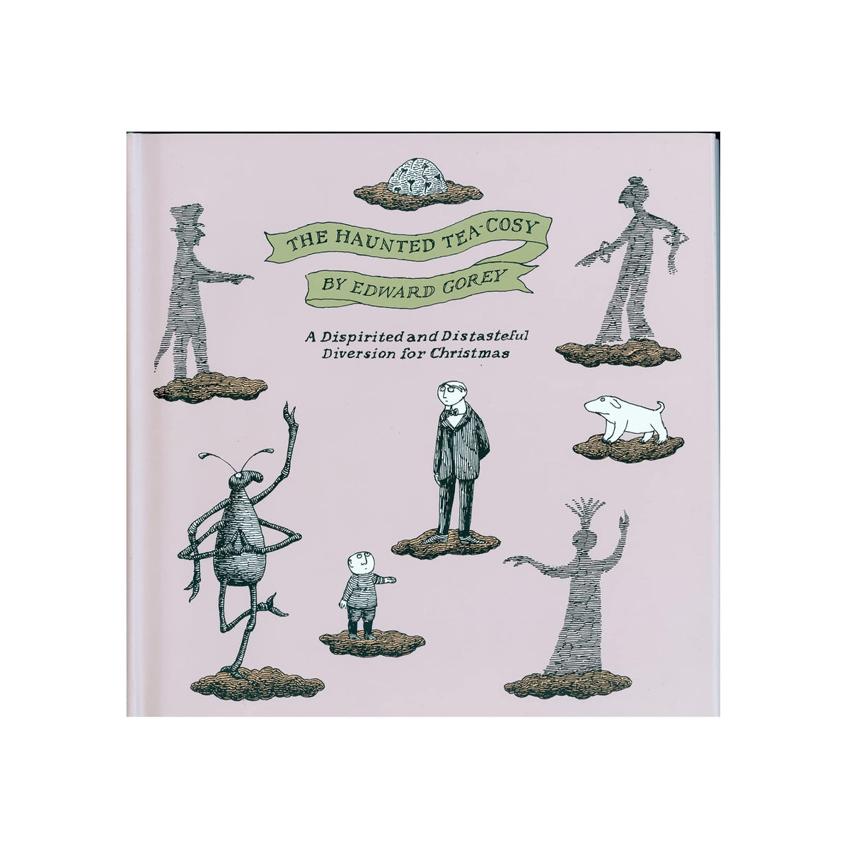 Book cover of &#39;The Haunted Tea Cosy&#39; by Edward Gorey with illustrations on a light pink background.
