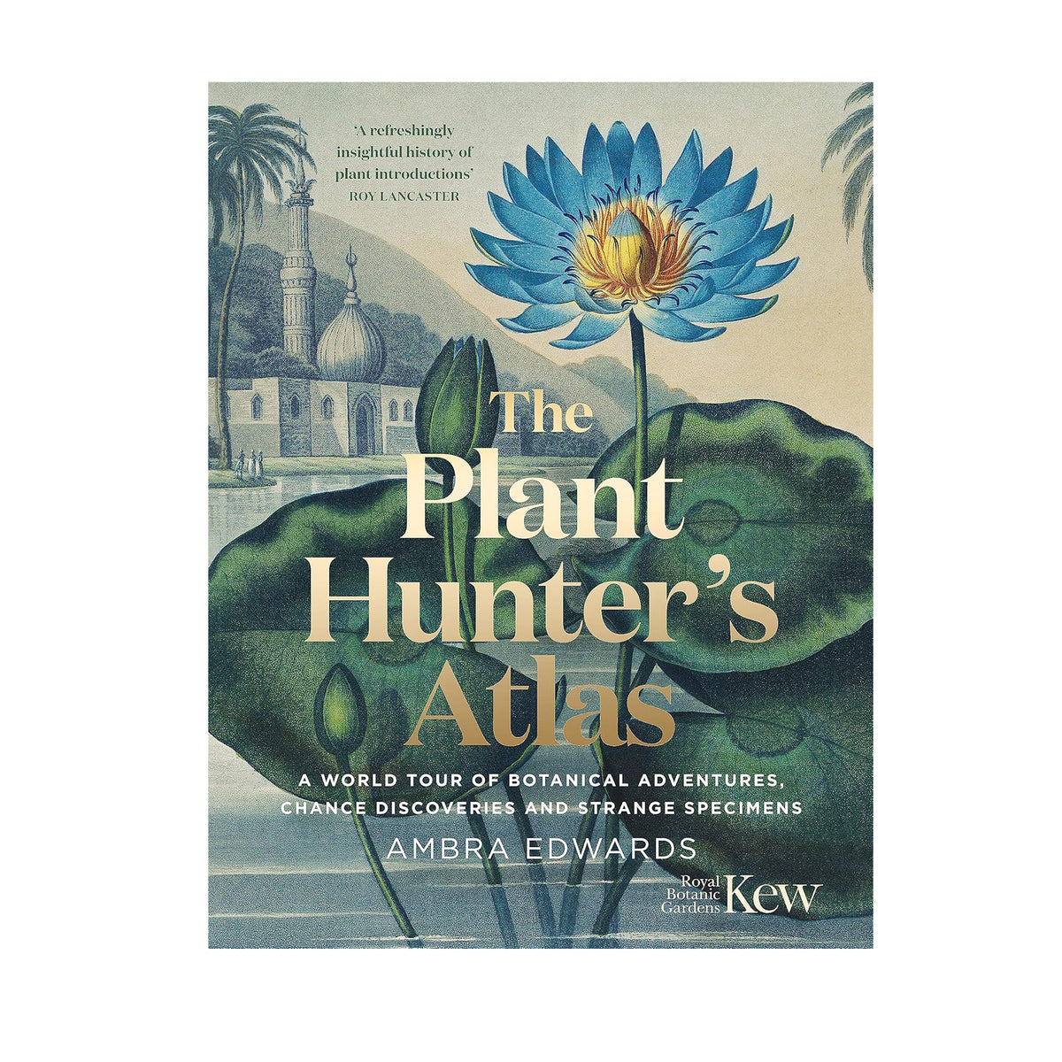 Book cover of 'The Plant Hunter's Atlas' with a botanical illustration on a white background