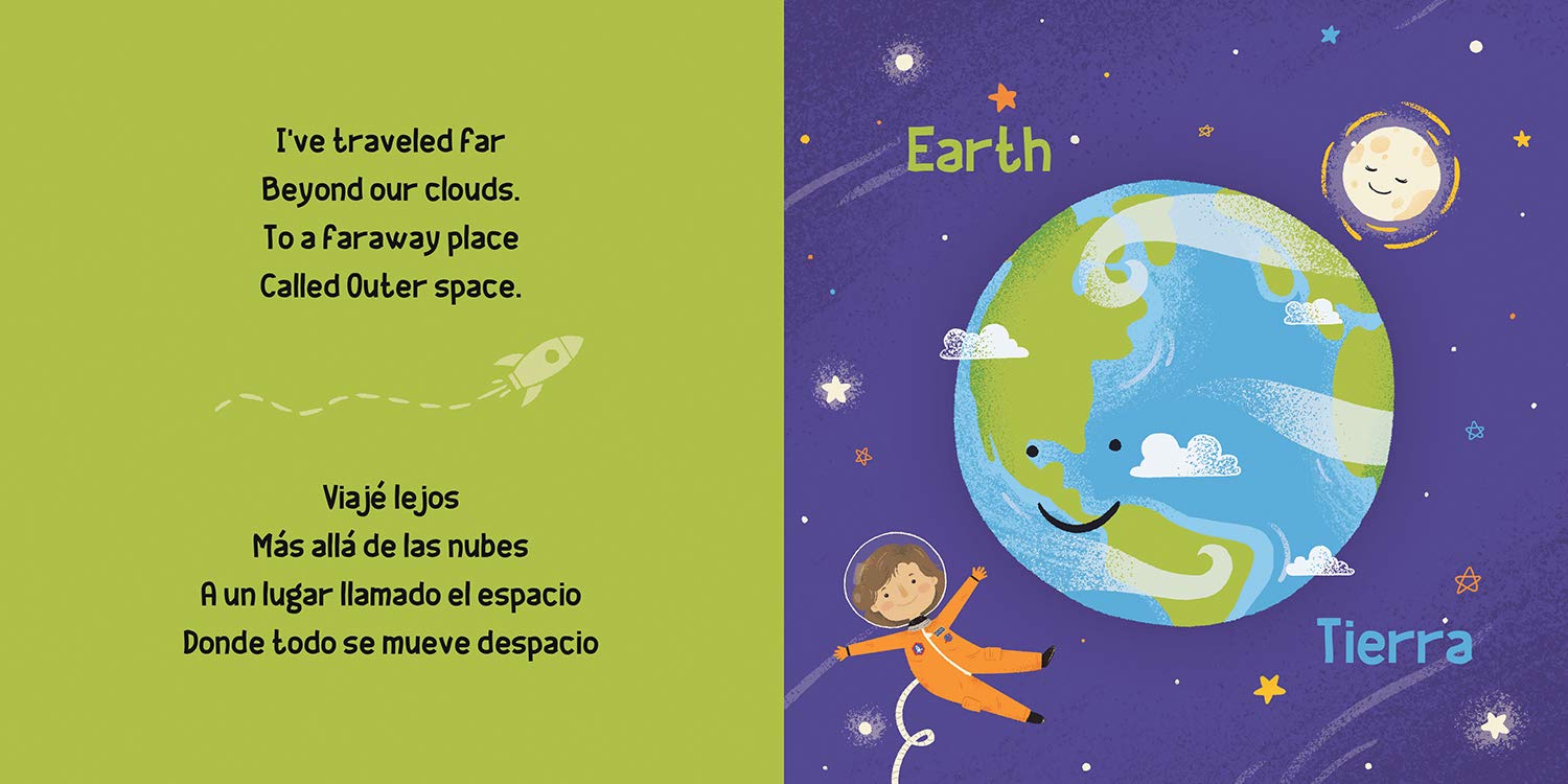 Introduce the universe to your baby through this charming bilingual book, which will show them the sun, moon, and planets in English and Spanish. Take a trip around our solar system with Ellen Ochoa, the first Latina in the world to travel into space. This book introduces little ones to the sun, moon, and planets with simple facts in English and Spanish.