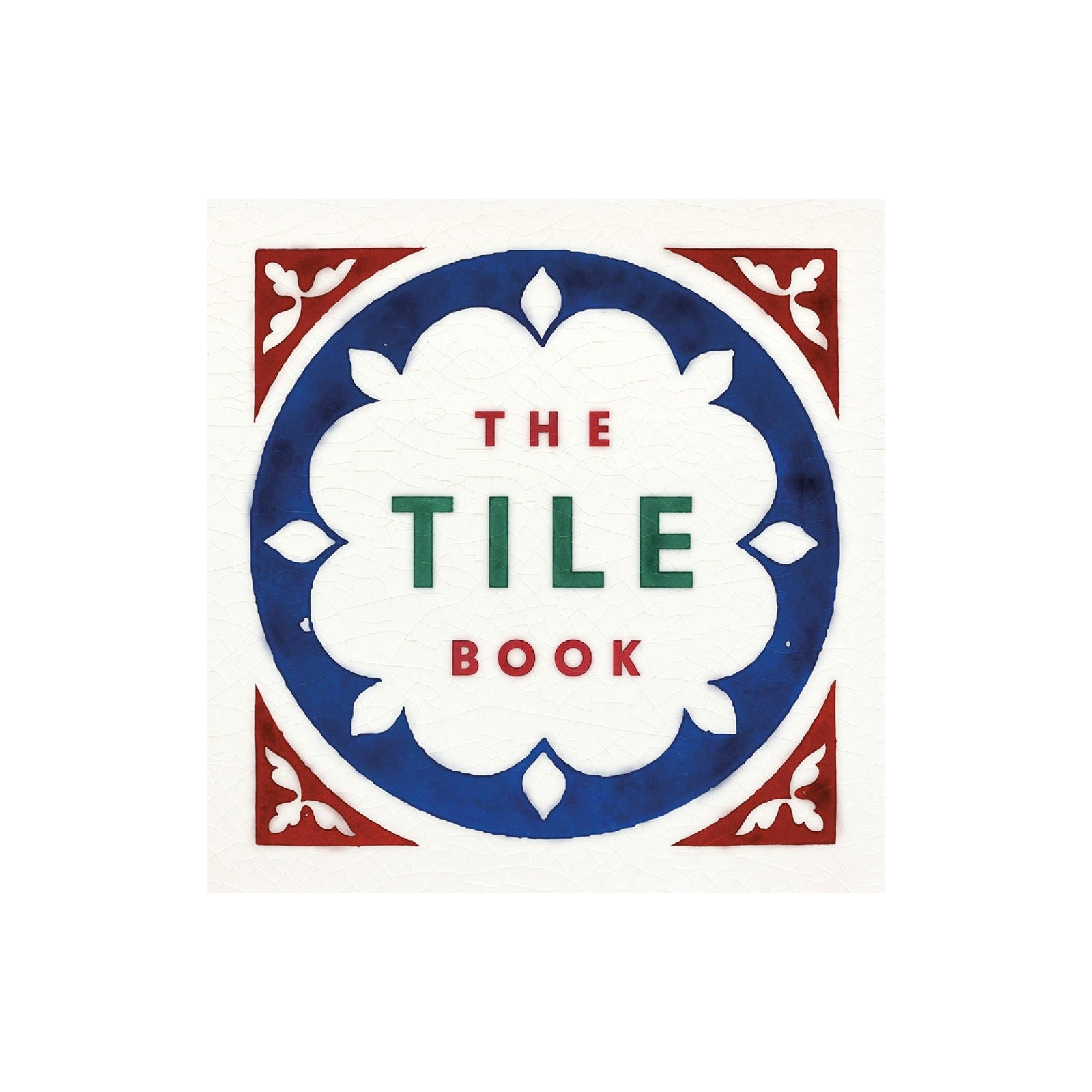 Cover of 'The Tile Book' with decorative tile design on a white background
