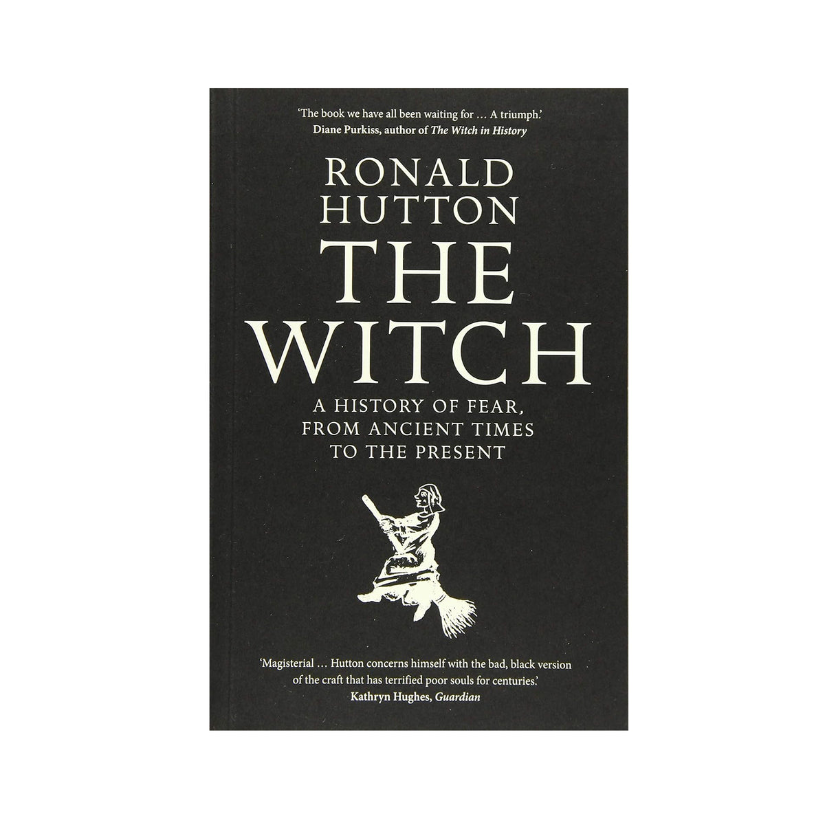 Book cover of &#39;The Witch&#39; by Ronald Hutton with a black background and white text.