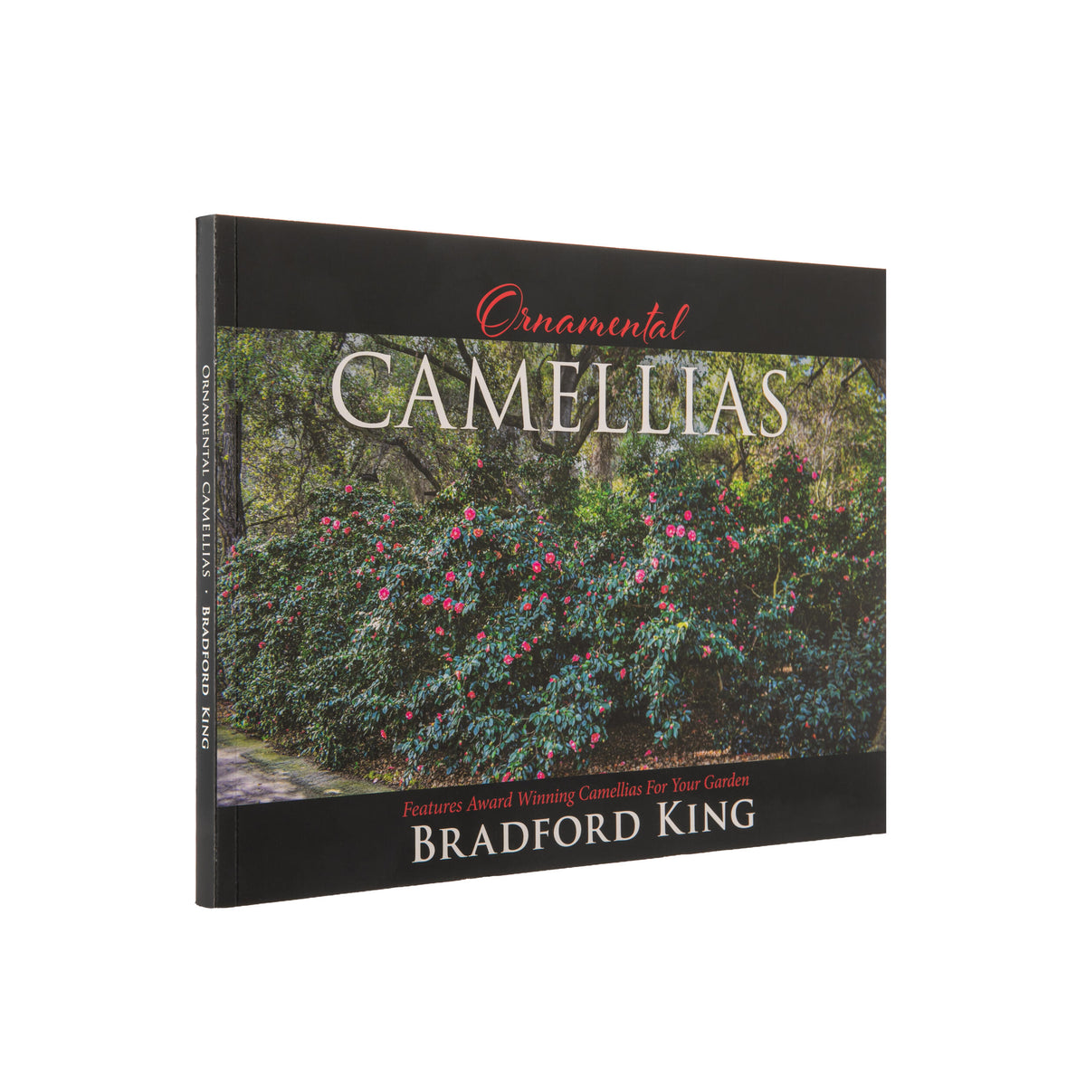 Book titled 'Ornamental Camellias' by Bradford King with a cover featuring a garden scene.