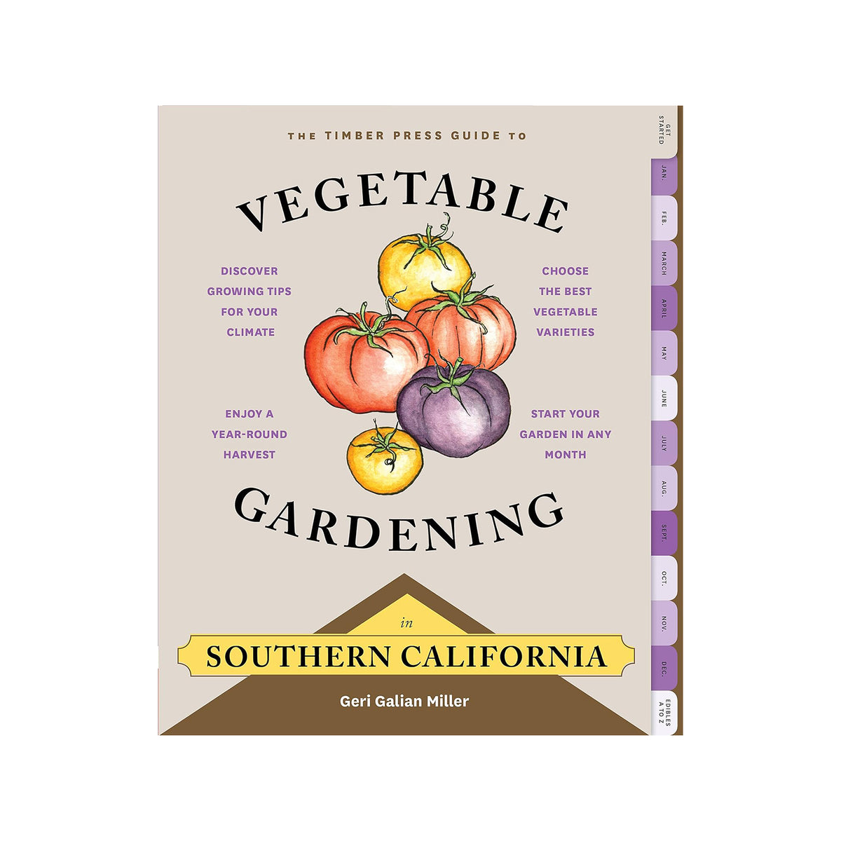 VEGETABLE GARDENING IN SOUTHERN CALIFORNIA