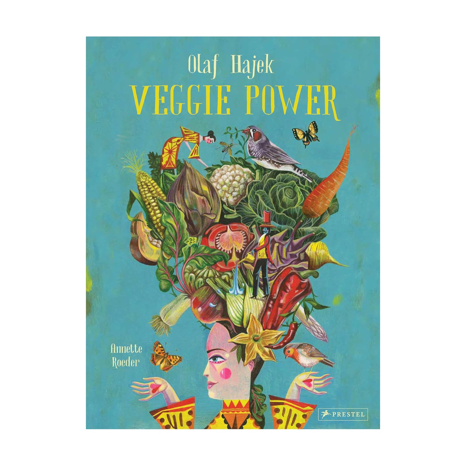 Book cover of 'Veggie Power' by Olaf Hajek with a colorful illustration of a woman's face made of vegetables on a blue background.