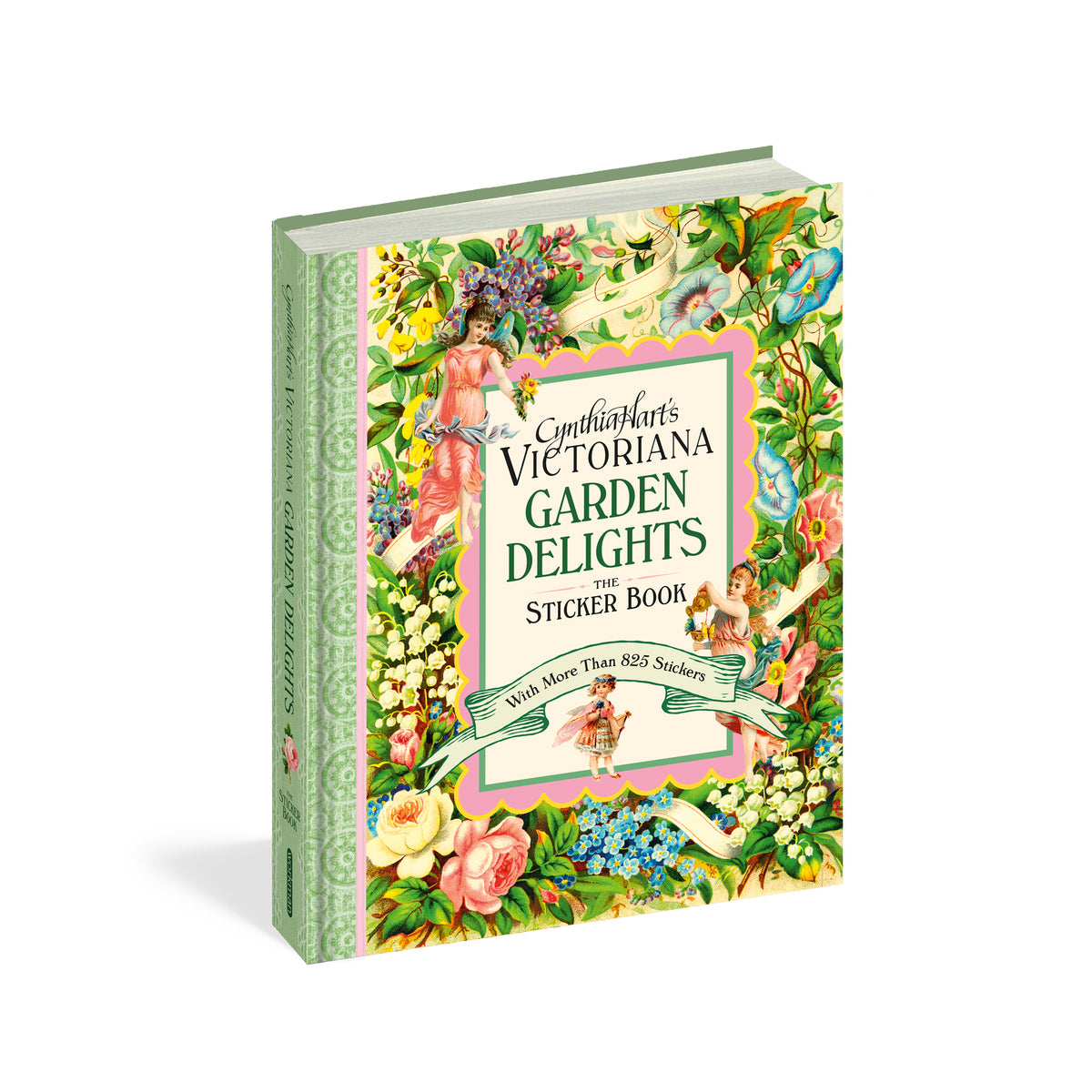 CYNTHIA HART'S VICTORIANA GARDEN DELIGHTS: THE STICKER BOOK