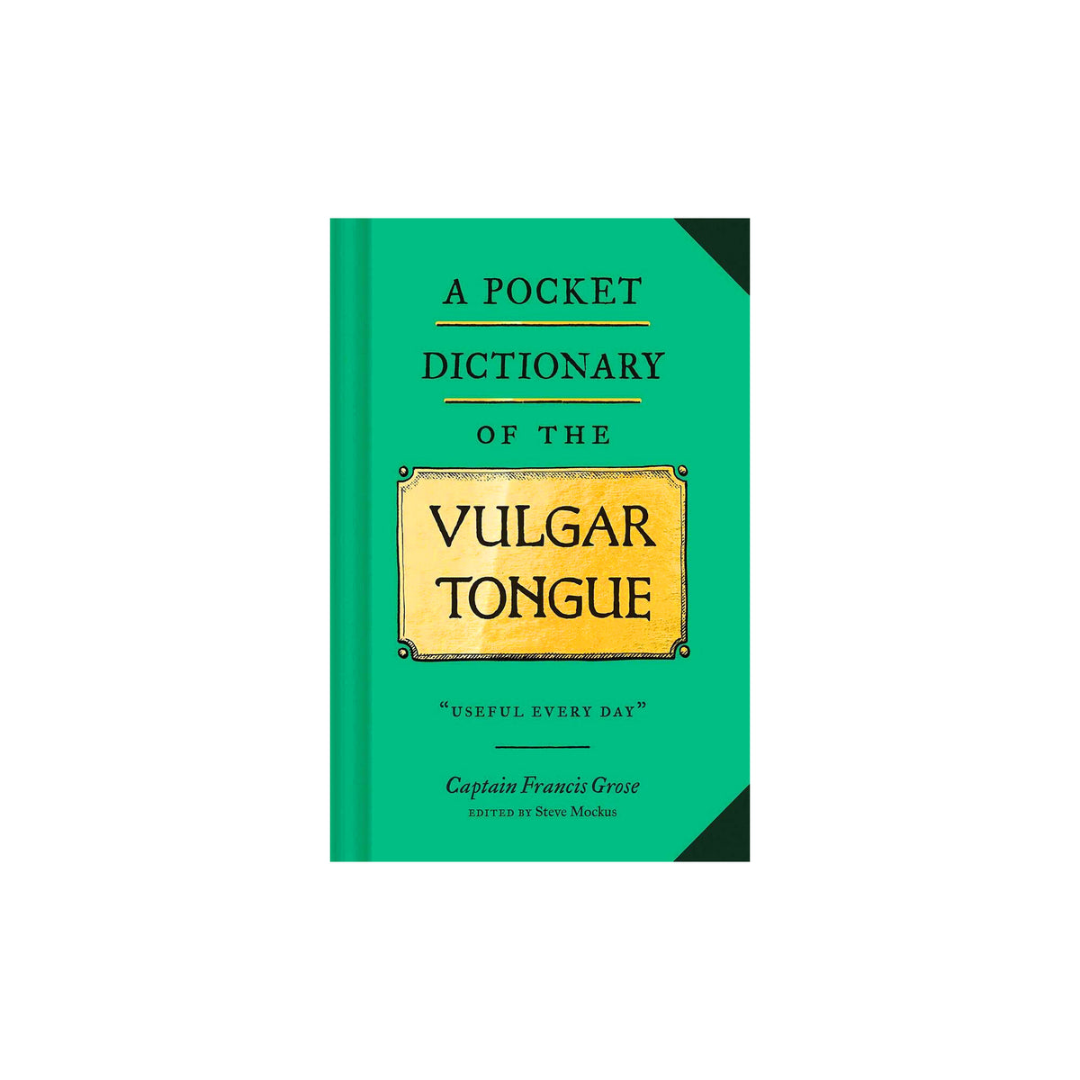 A pocket dictionary of the vulgar tongue book cover, featuring a bright teal-green background with a central yellow rectangular label and black text.