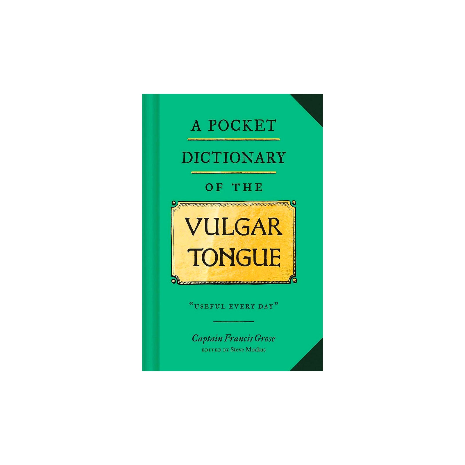 A pocket dictionary of the vulgar tongue book cover, featuring a bright teal-green background with a central yellow rectangular label and black text.