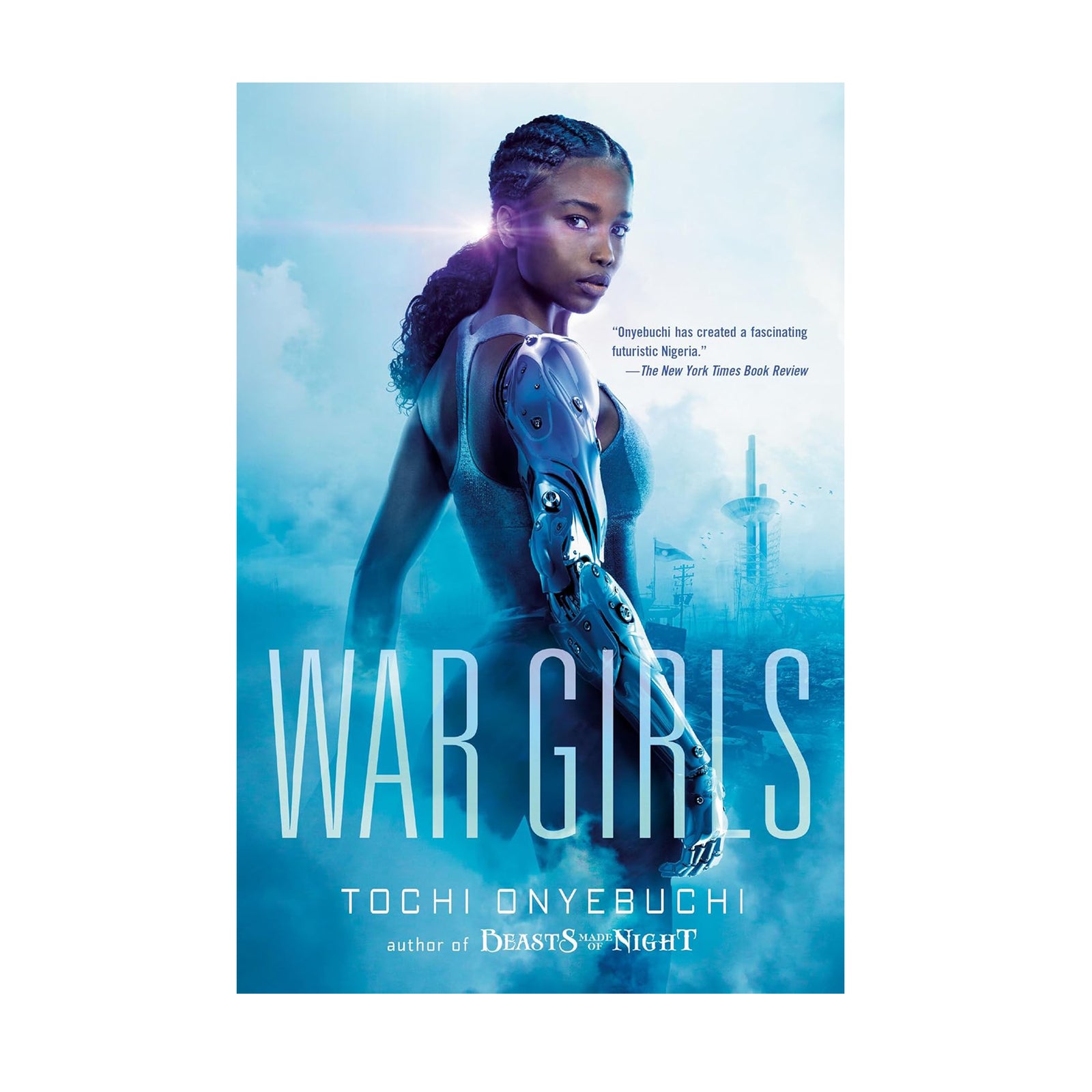 Book cover of 'War Girls' featuring a woman with a prosthetic arm against a blue background.