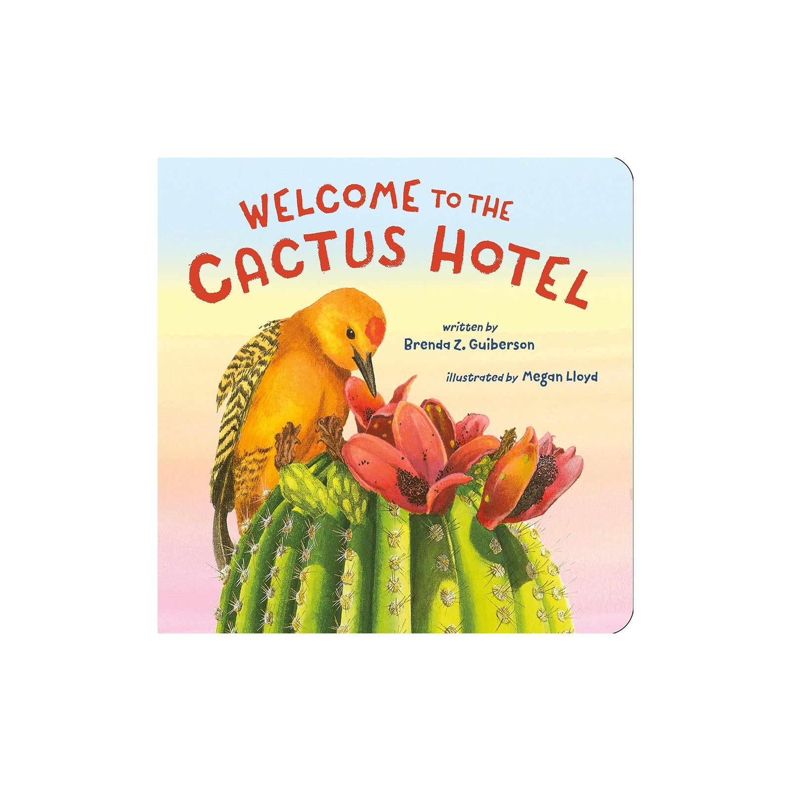 Book cover of 'Welcome to the Cactus Hotel' with a parrot and cactus illustration.