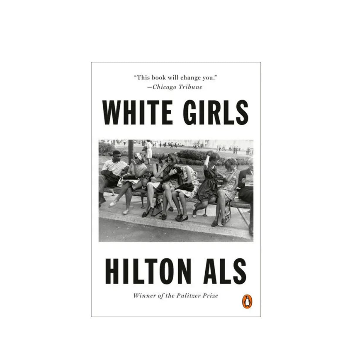 Book cover of 'White Girls' by Hilton Als with a black and white photo of people on a dock.