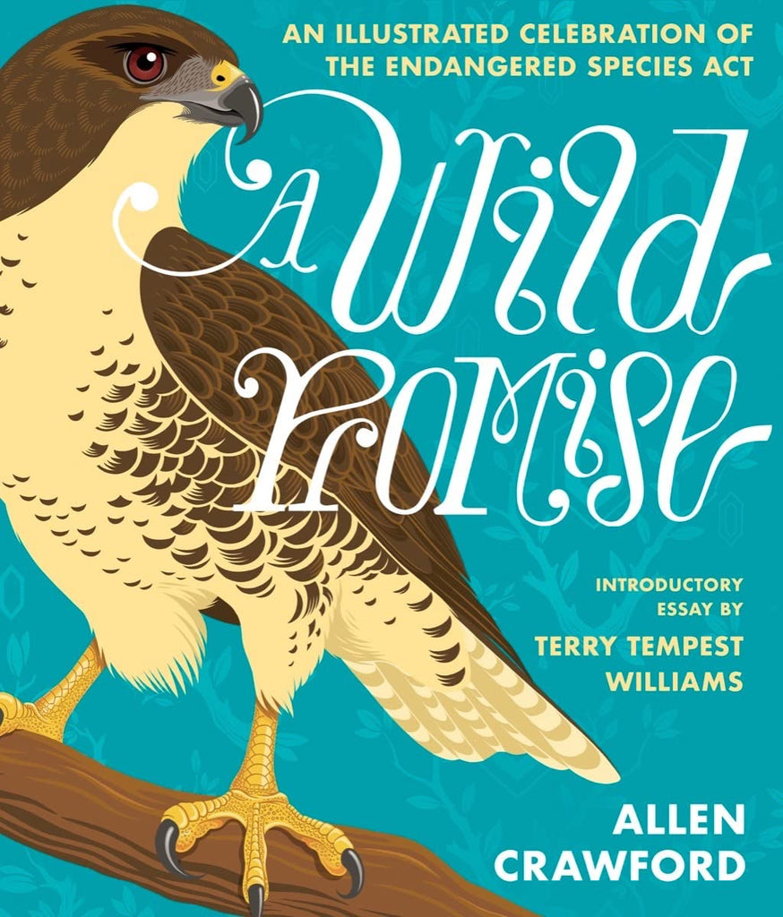 For the past fifty years the Endangered Species Act has ensured that the most threatened and vulnerable species and their habitats are protected. In A Wild Promise, acclaimed artist Allen Crawford beautifully illustrates over eighty animals that embody the spirit and commitment of the Endangered Species Act. Hardcover.