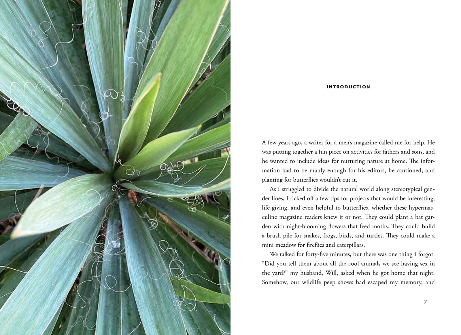 From Nancy Lawson, author of The Humane Gardener, a first-of-its-kind guide that takes readers on an insightful and personal exploration of the secret lives of animals and plants. Master naturalist Nancy Lawson takes readers on a fascinating tour of the vibrant web of nature outside our back door. 304 pages. Hardcover.