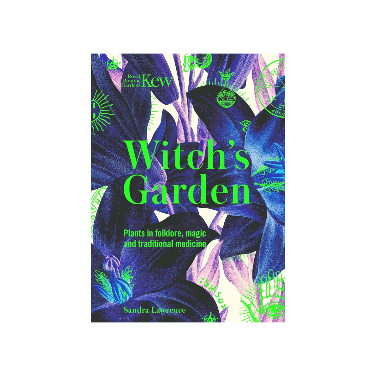 Book cover of 'Witch's Garden' by Sandra Lawrence, featuring a vibrant illustration of dark blue and purple flowers with green text and mystical symbols.