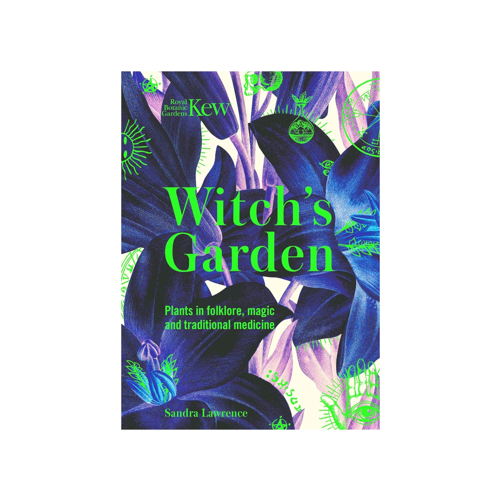 Book cover of 'Witch's Garden' by Sandra Lawrence, featuring a vibrant illustration of dark blue and purple flowers with green text and mystical symbols.