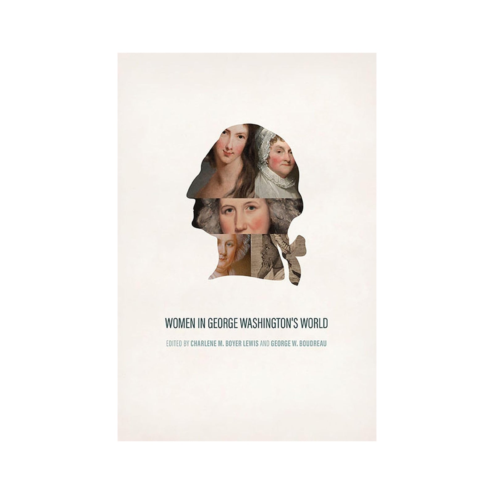Book cover titled 'Women in George Washington's World' with a collage of women's faces.