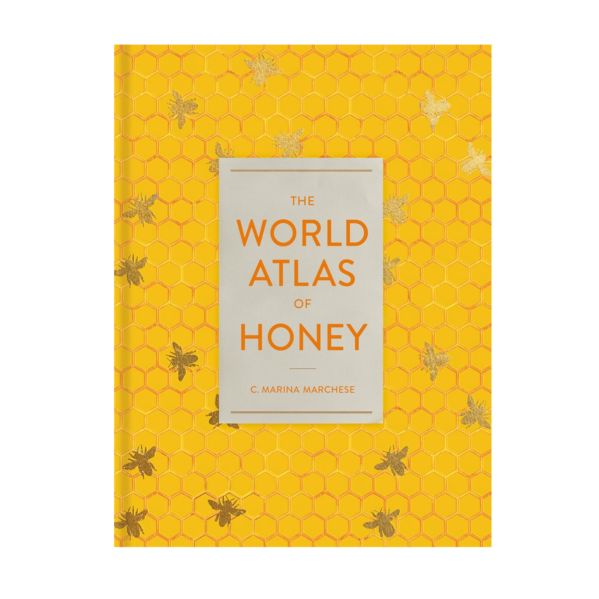 THE WORLD ATLAS OF HONEY