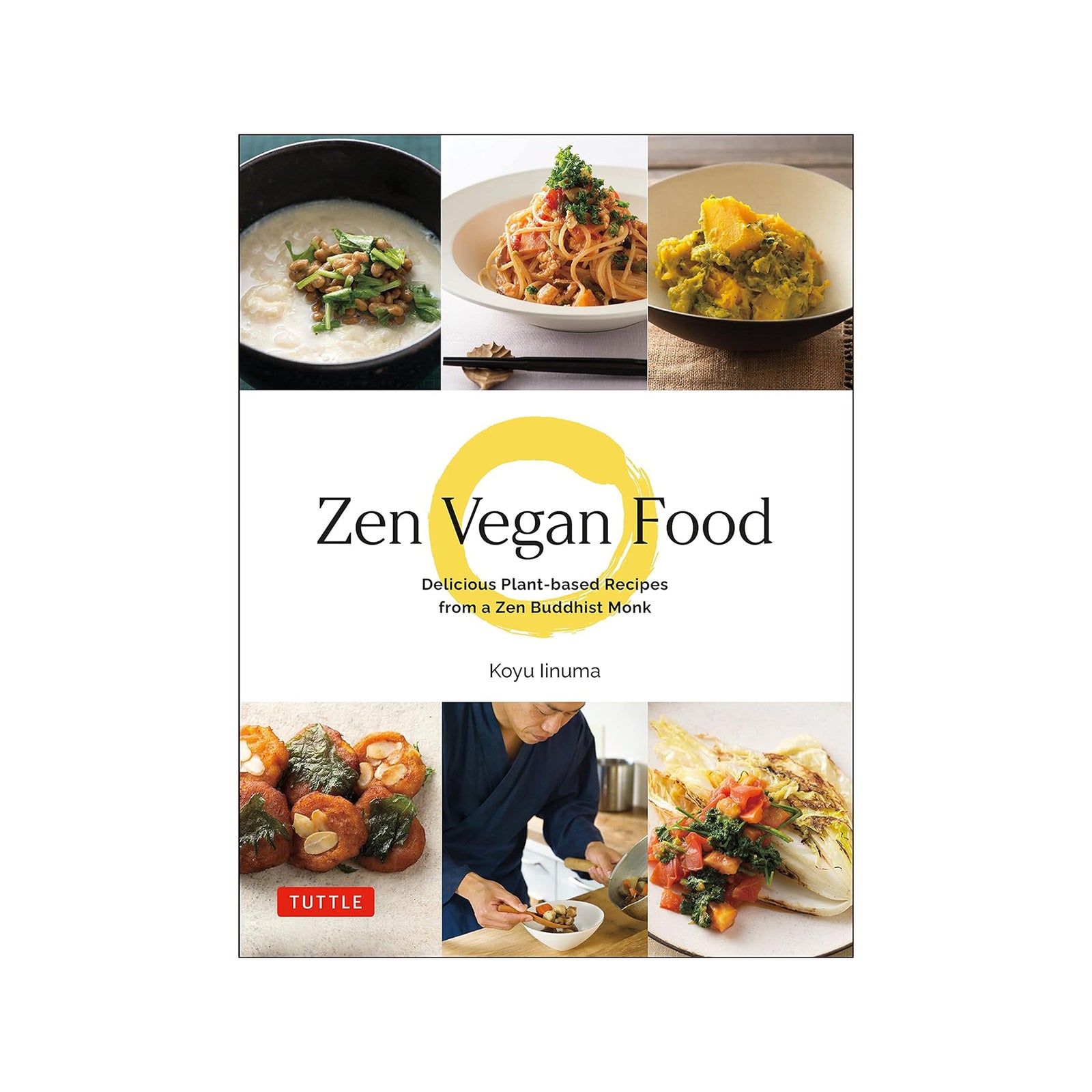 Book cover of 'Zen Vegan Food' with images of vegan dishes and a person cooking.