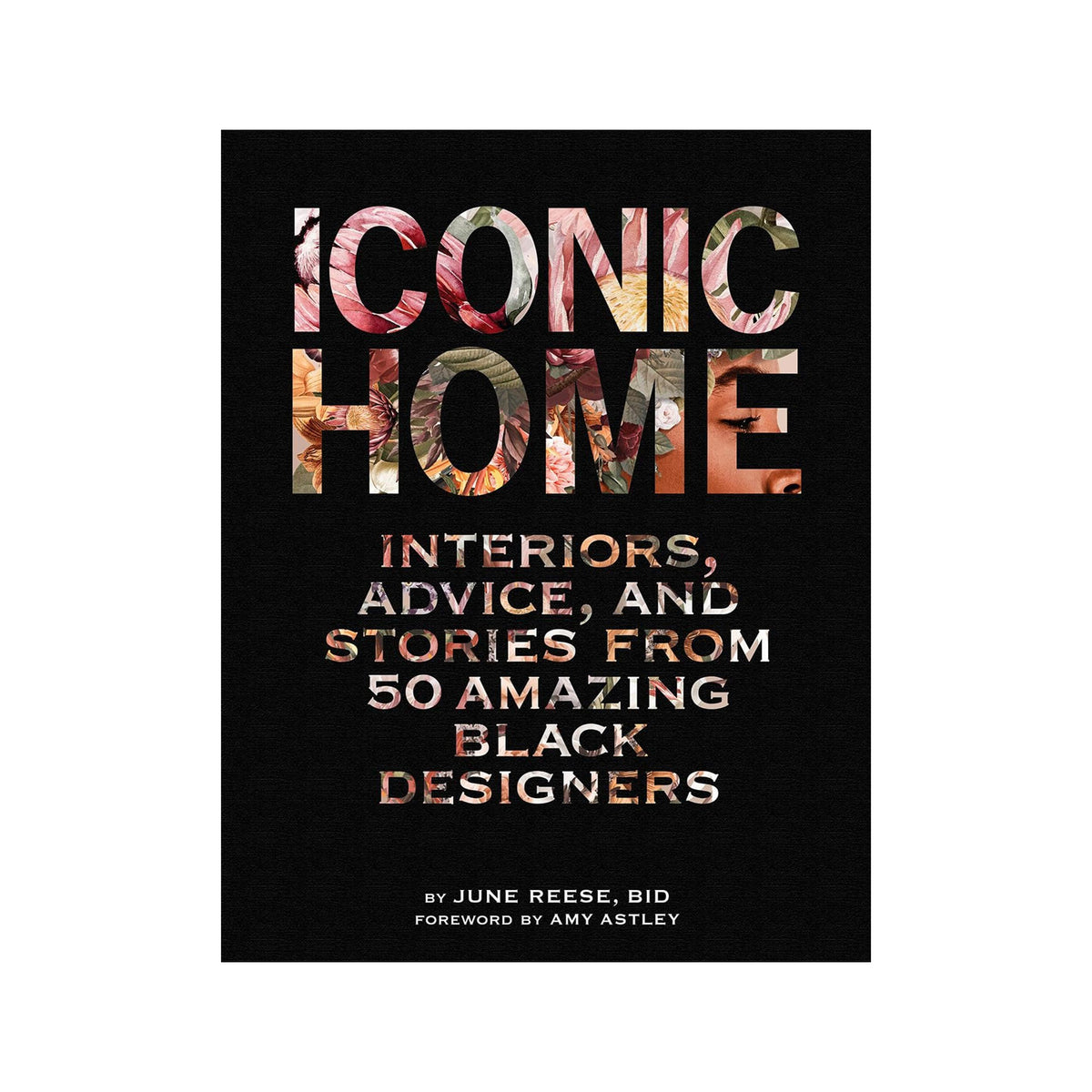 Book cover of &#39;Iconic Home&#39; with colorful text on a black background