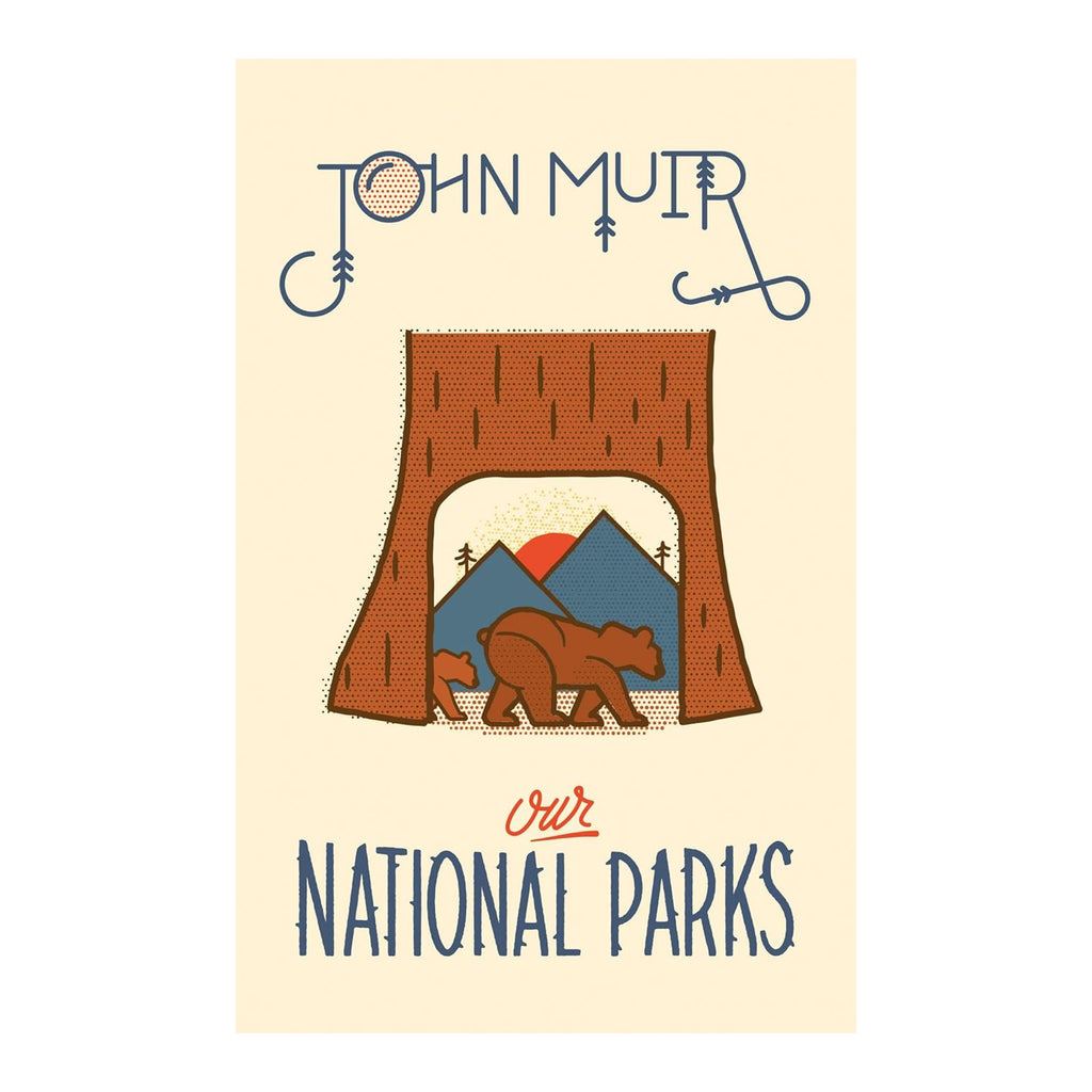 For every person who has experienced the beauty of the mountains, John Muir’s Our National Parks is as profound for readers today as it was in 1901.