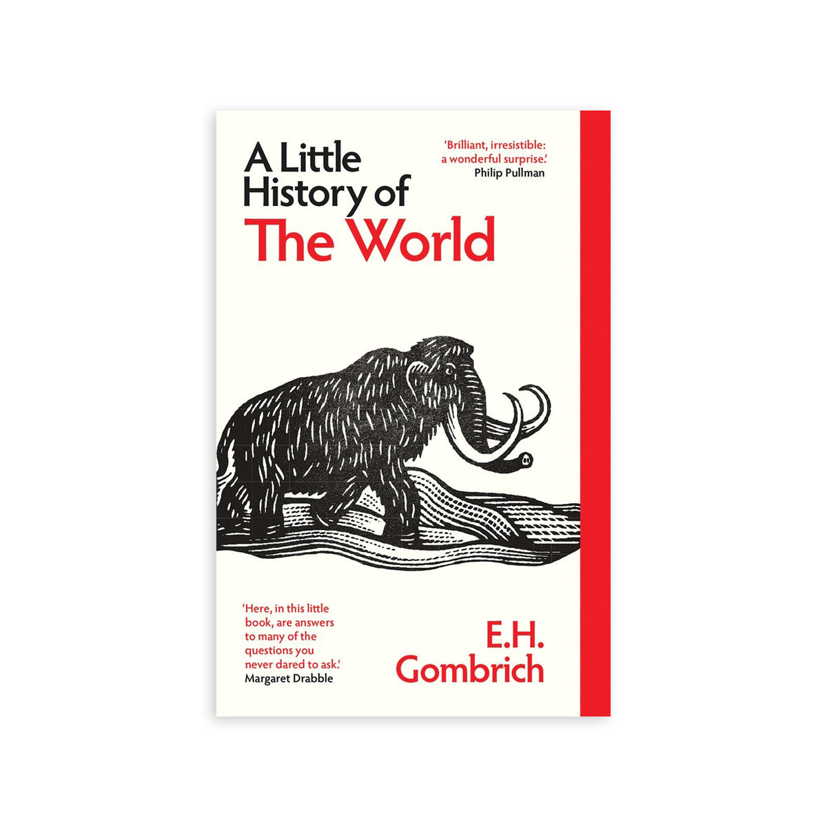Book cover of 'A Little History of The World' by E.H. Gombrich with a red border and illustration of a mammoth.