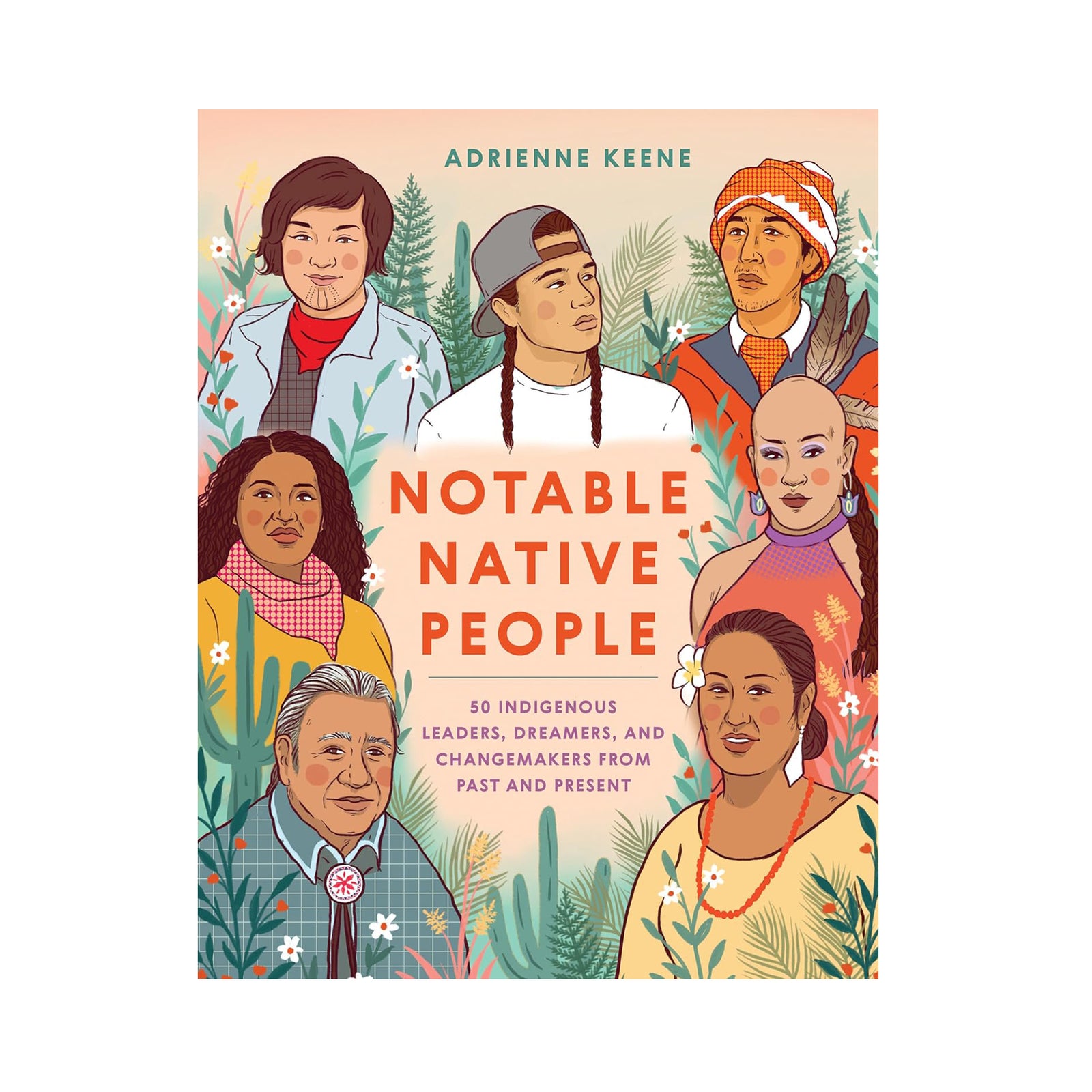 An accessible and educational illustrated book profiling 50 notable American Indian, Alaska Native, and Native Hawaiian people, from NBA star Kyrie Irving of the Standing Rock Lakota to Wilma Mankiller, the first female principal chief of the Cherokee Nation.