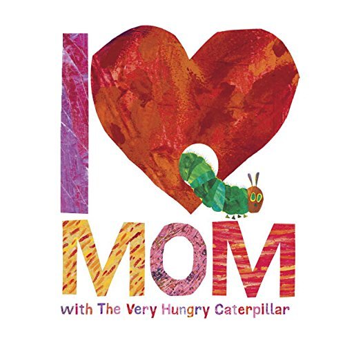 I Love MOM with The Very Hungry Caterpillar book! Celebrate Mom's every day with The Very Hungry Caterpillar in this colorful book featuring Eric Carle's joyful illustrations. Suggested age range: 1 - 6 yrs 32 pages Size: 5.75 x 0.36 x 7.06 inches.